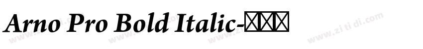 Arno Pro Bold Italic字体转换